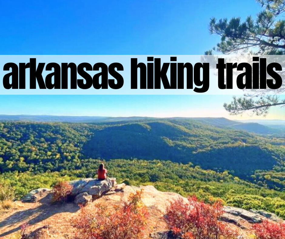 best arkansas hiking